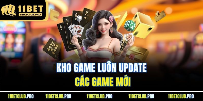 Kho game luôn update các game mới